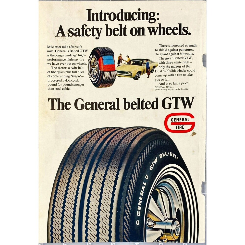 General belted GTW Tires "A Safety Belt on Wheels" Vintage Print Ad 1969